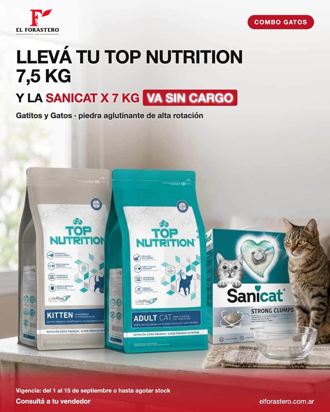 Llevá tu Top Nutrition 7,5 kg y la Sanicat x 7 kg va sin cargo